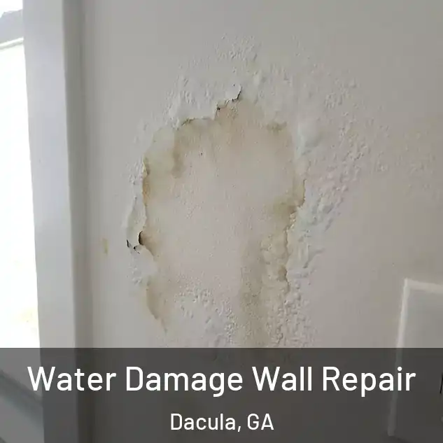  Water Damage Wall Repair Dacula, GA